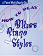 Blues Piano Styles