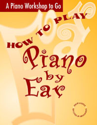 How to Play Piano by Ear